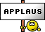 Applaus (Schild) Applaus (Schild)