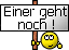 Einer geht noch (Schild)