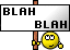 Blah blah (Schild) Blah blah (Schild)