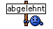 Abgelehnt (Schild)